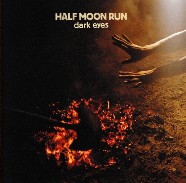 Half Moon Run - Dark Eyes - Cd