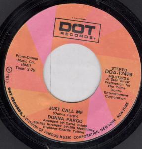 Donna Fargo - Just Call Me - 7 Inch