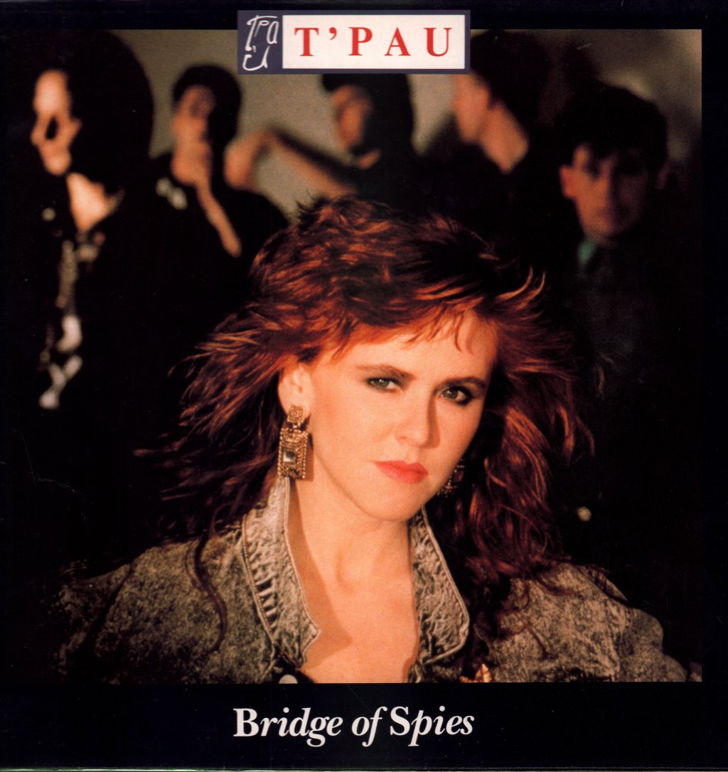T'PAU - Bridge Of Spies - Lp