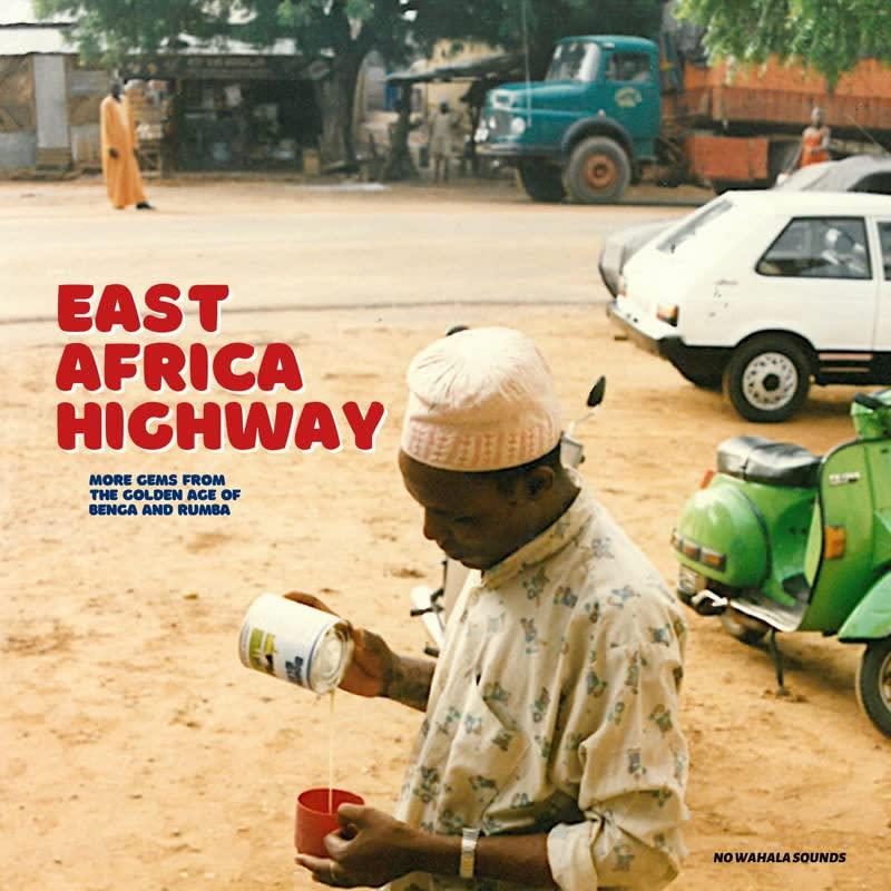 Various Artists - East Africa Highway - Lp