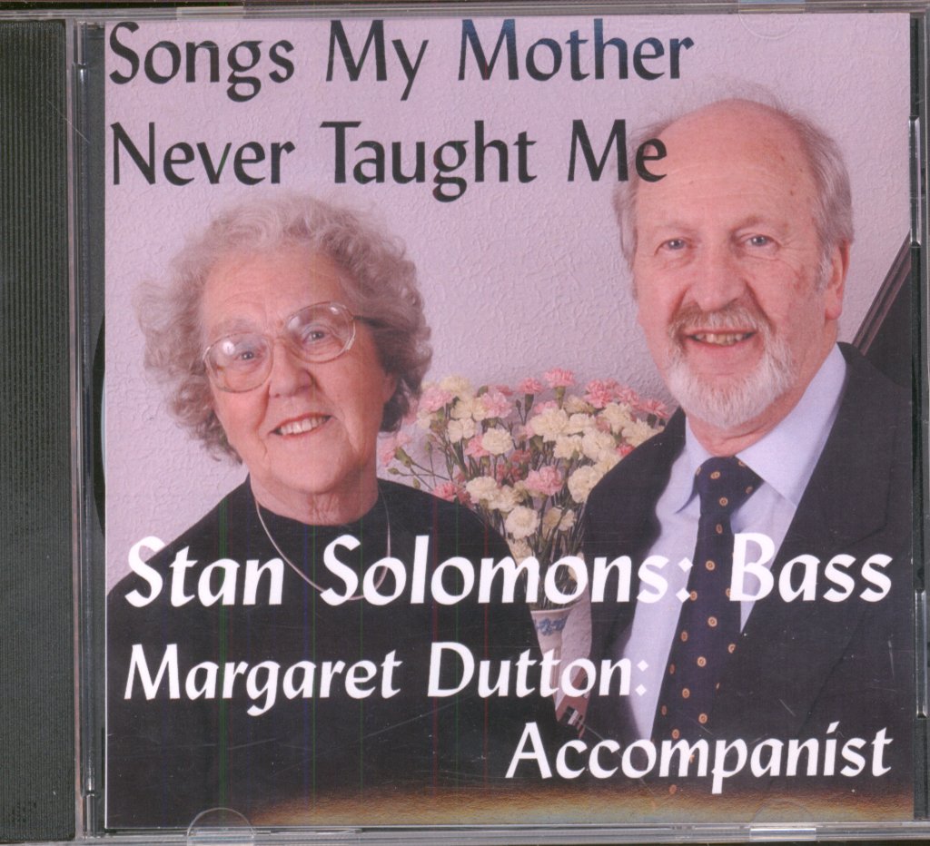 Stan Solomons, Margaret Dutton - Songs My Mother Never Taught Me - Cdr
