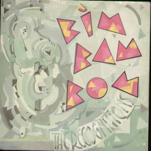 Recognitions - Bim Bam Bom - 7 Inch