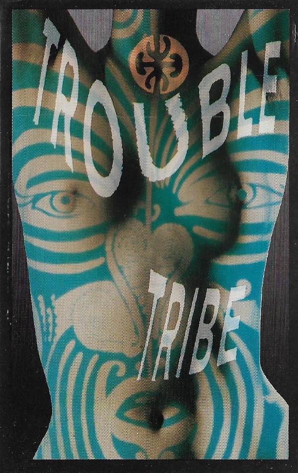 Trouble Tribe - Trouble Tribe - Cassette