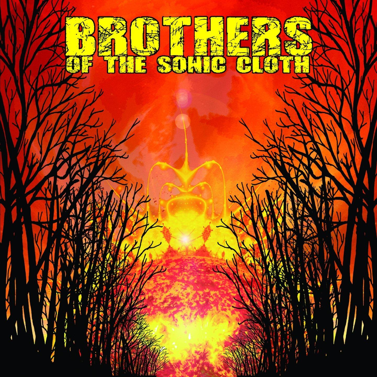 Brothers of the Sonic Cloth - Brothers of the Sonic Cloth - Cd