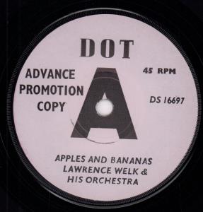 Lawrence Welk And His Orchestra - Apples And Bananas - 7 Inch