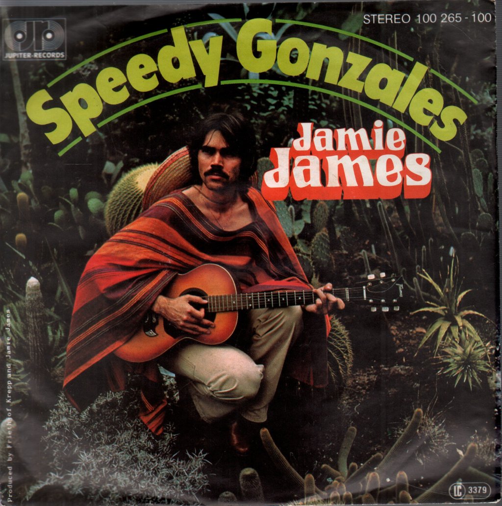 Jamie James - Speedy Gonzales - 7 Inch