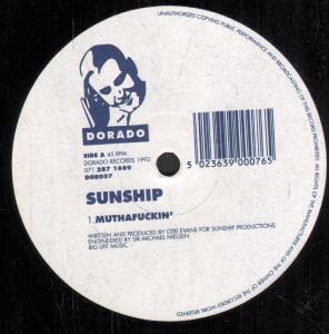 Sunship - Muthaf**Kin - 12 Inch