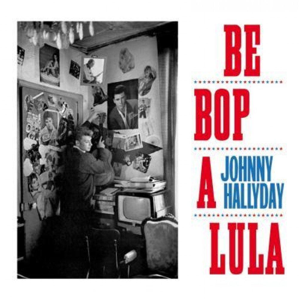 Johnny Hallyday - Be Bop A Lula - Lp