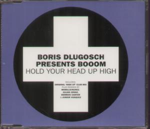 Boris Dlugosch Presents Booom - Hold Your Head Up High - Cd