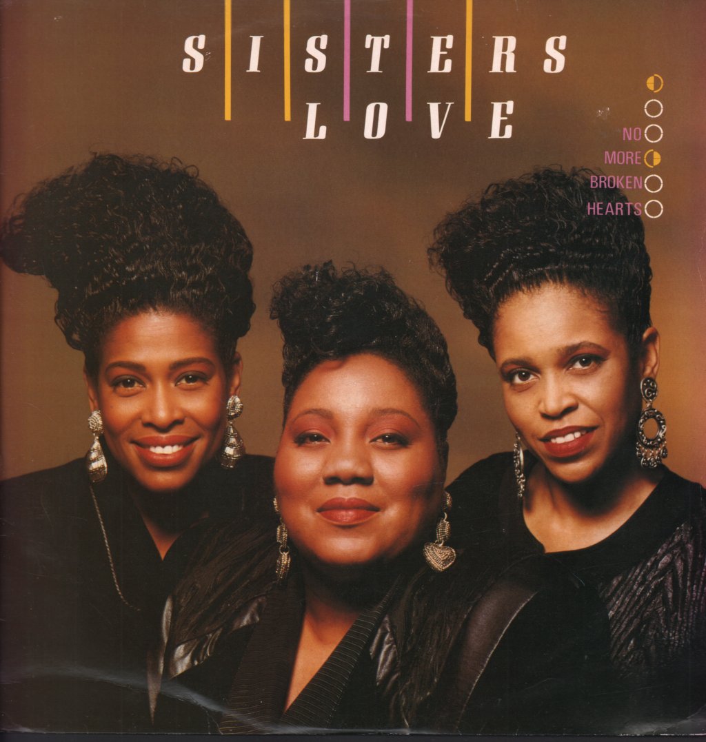 Sisters Love - No More Broken Hearts - 12 Inch