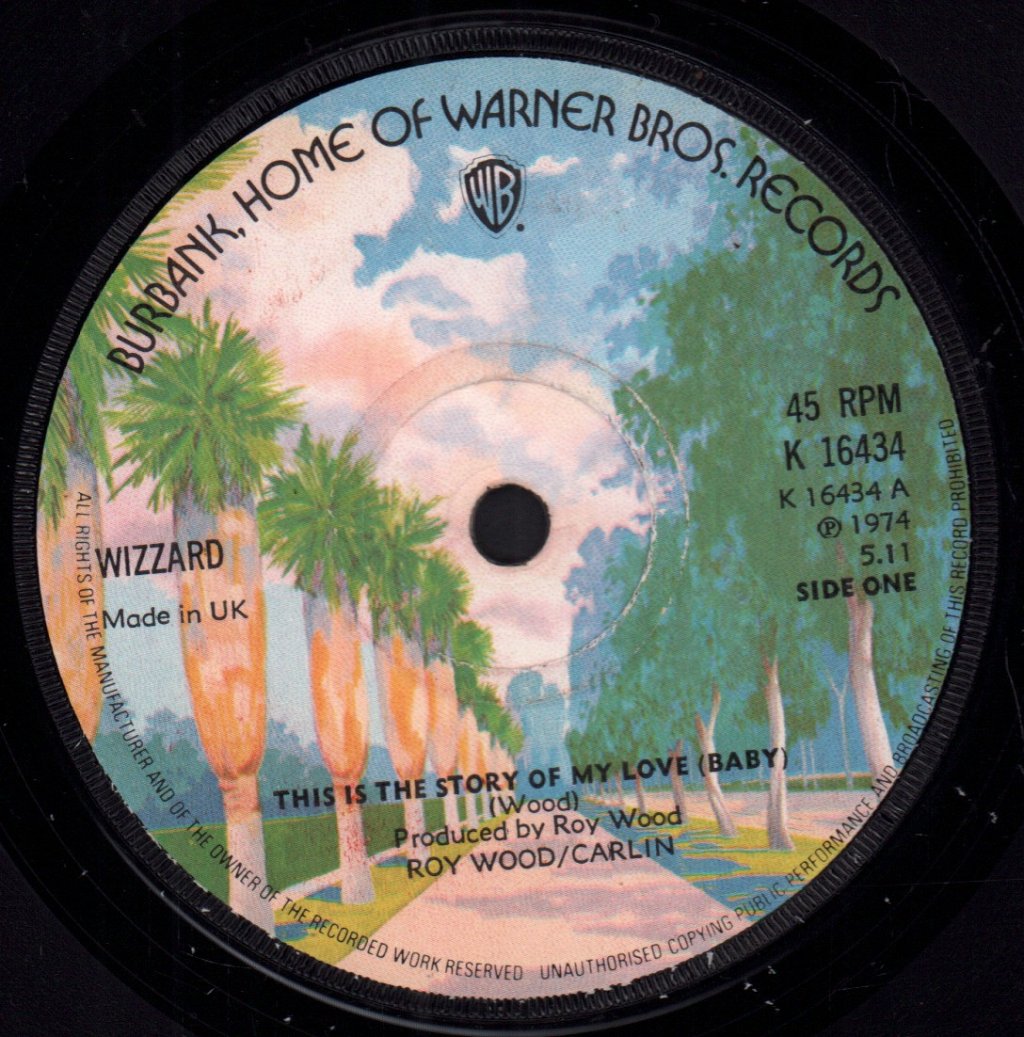 Wizzard (Roy Wood) - This Is The Story Of My Love - 7 Inch