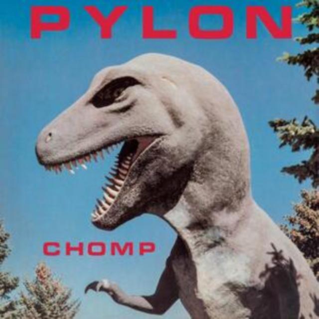 Pylon - Chomp - Lp