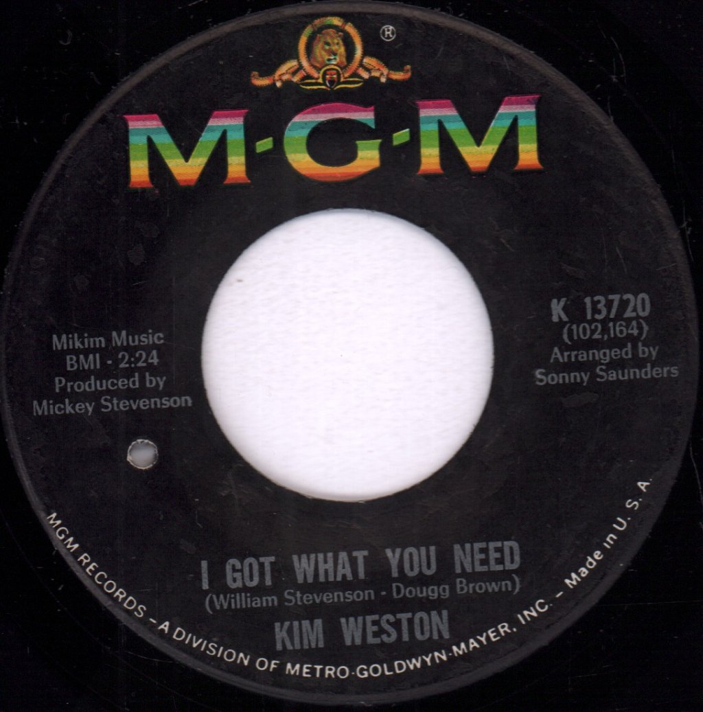 Kim Weston - I Got What You Need - 7 Inch