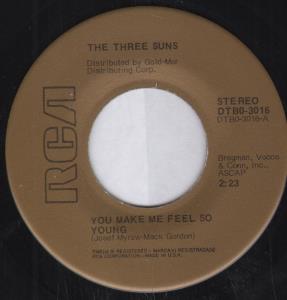 Three Suns - You Make Me Feel So Young - 7 Inch