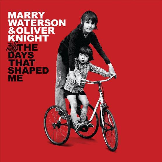 Marry Waterson And Oliver Knight - Days That Shaped Me - Double Lp