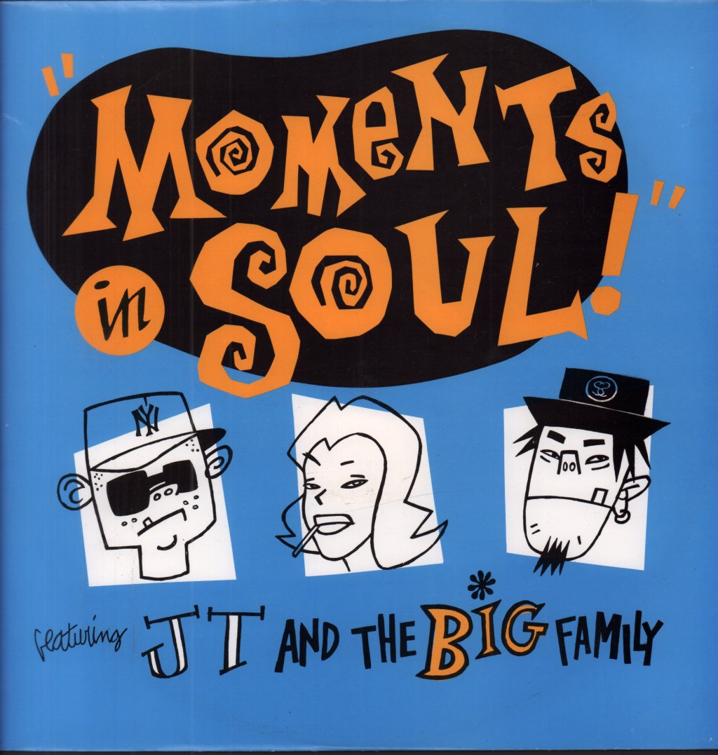 Jt And The Big Family - Moments In Soul - 12 Inch