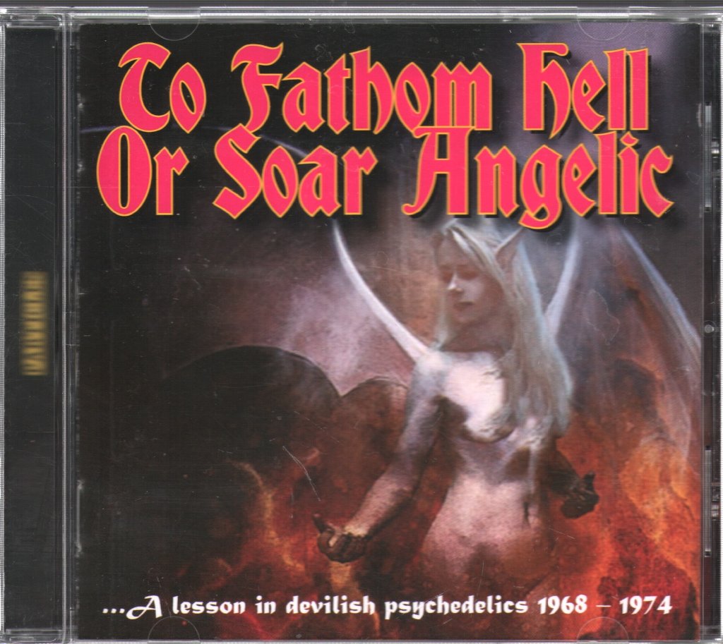 Various Artists - To Fathom Hell Or Soar Angelic - Cd