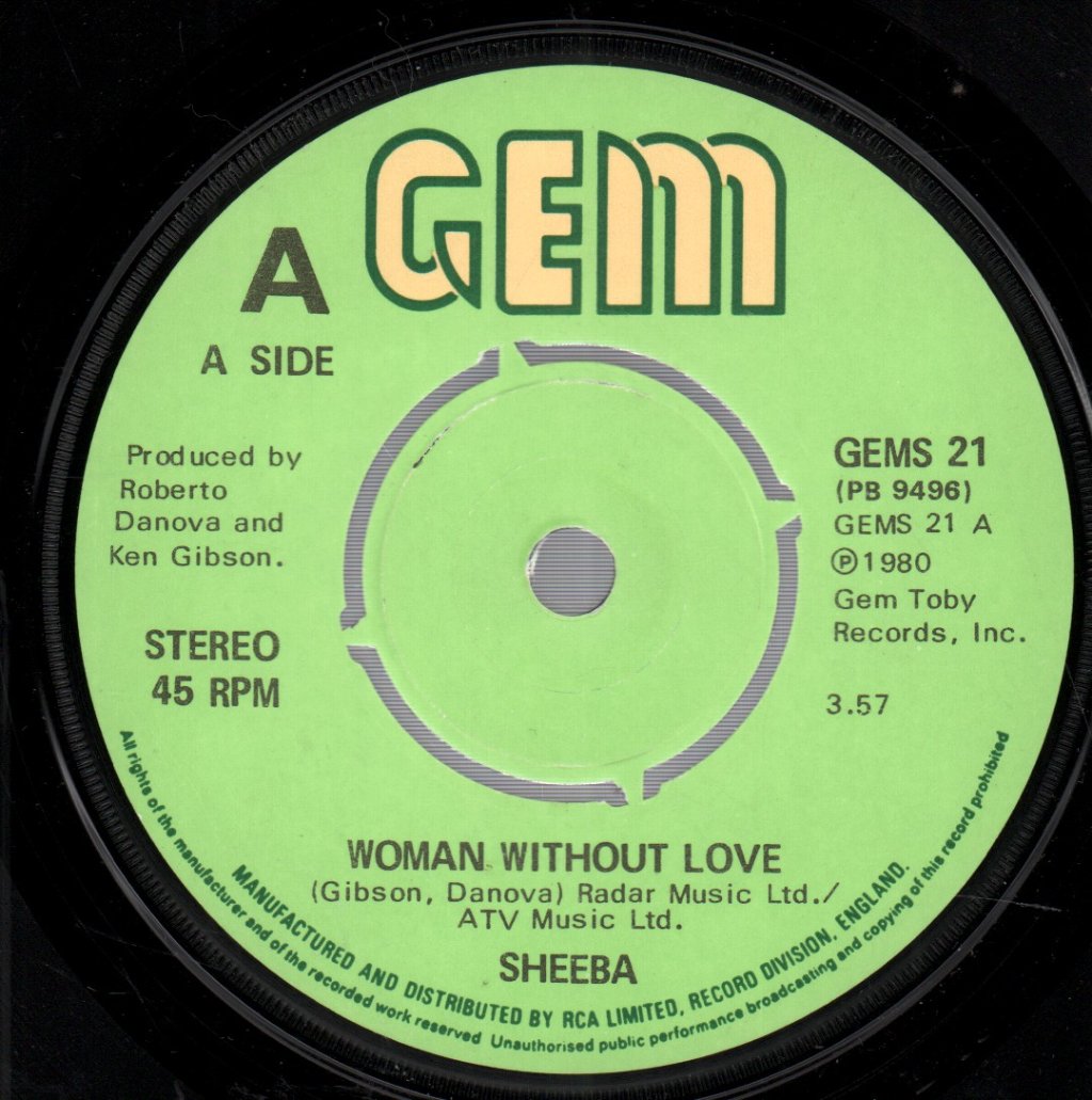 Sheeba - Woman Without Love - 7 Inch