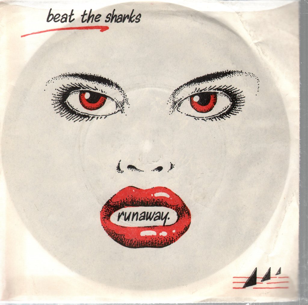 Beat The Sharks - Runaway - 7 Inch
