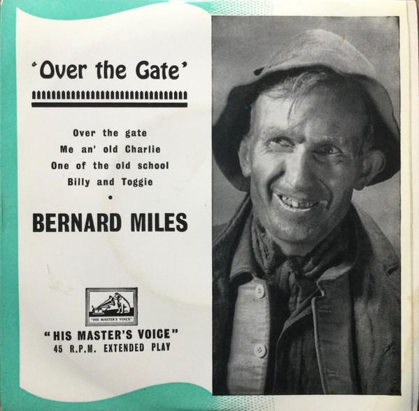 Bernard Miles - Over The Gate - 7 Inch