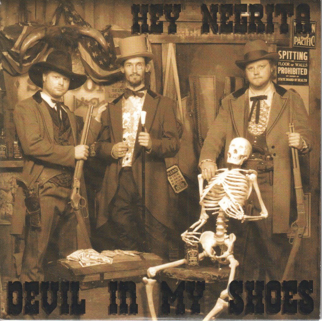 Hey Negrita - Devil In My Shoes - Cd