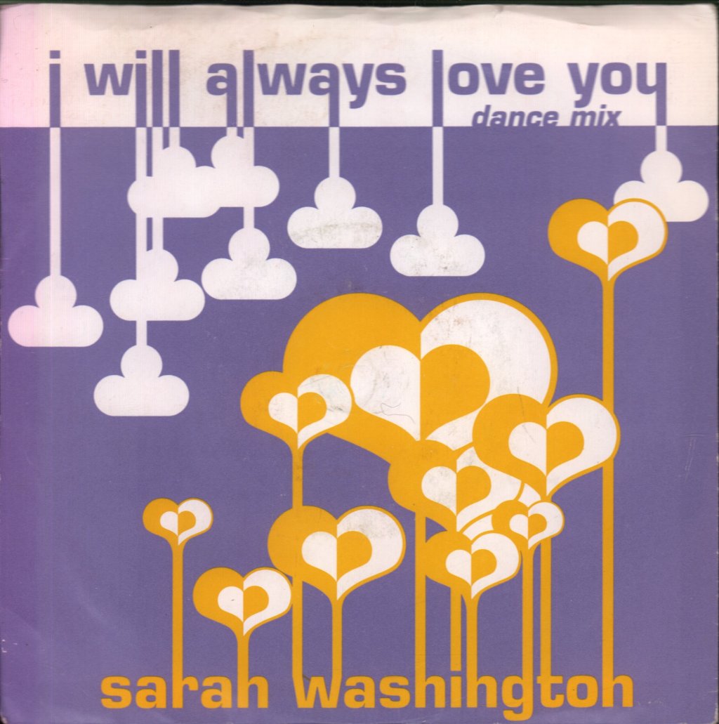 Sarah Washington - I Will Always Love You - 7 Inch