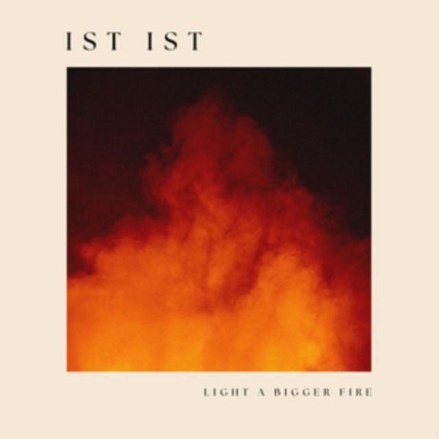 IST IST - Light A Bigger Fire - Cd