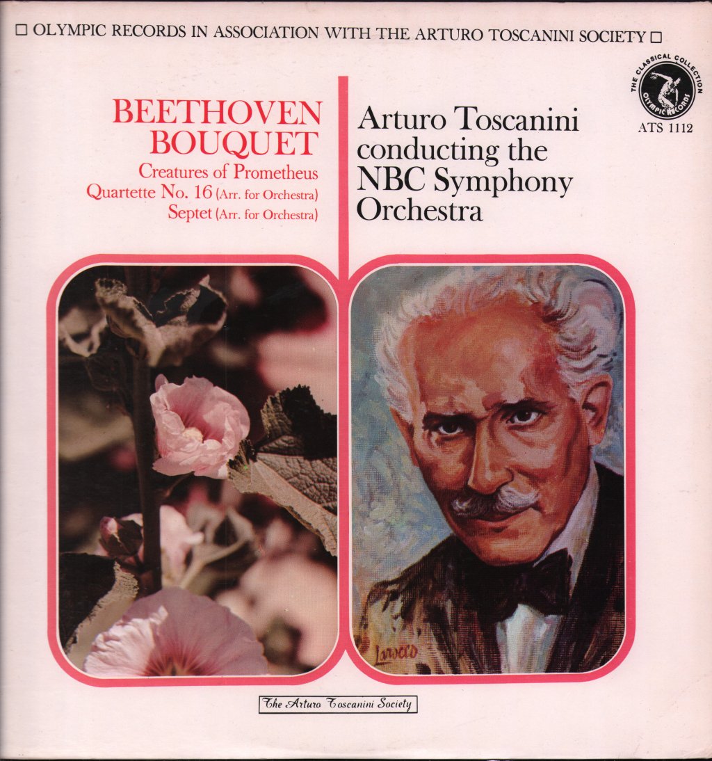 Arturo Toscanini / NBC Symphony Orchestra - Beethoven Bouquet Creatures Of Prometheus Quartette No. 16, Septet - Lp