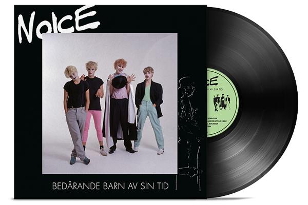 Noice - Bedarande Barn Av Sin Tid - Lp