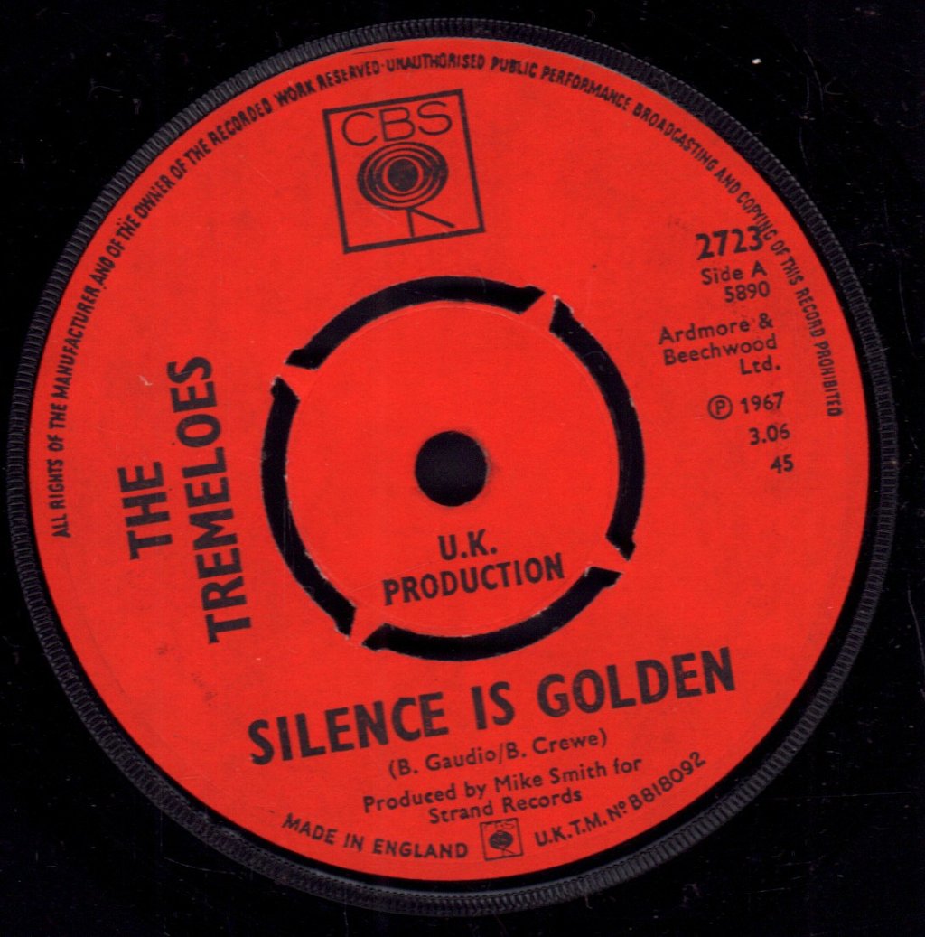 Tremeloes - Silence Is Golden - 7 Inch