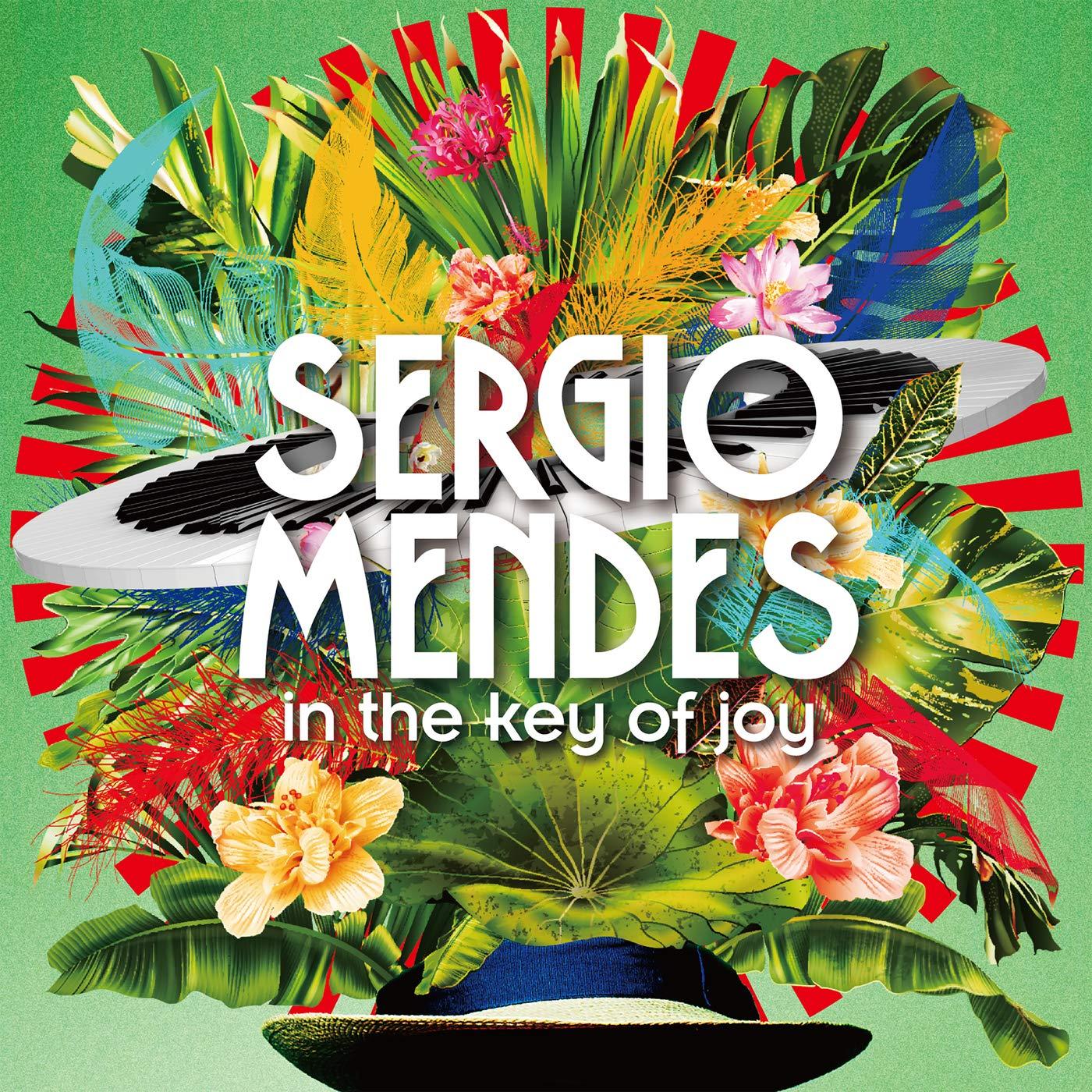 Sergio Mendes - In the Key of Joy - Double Cd