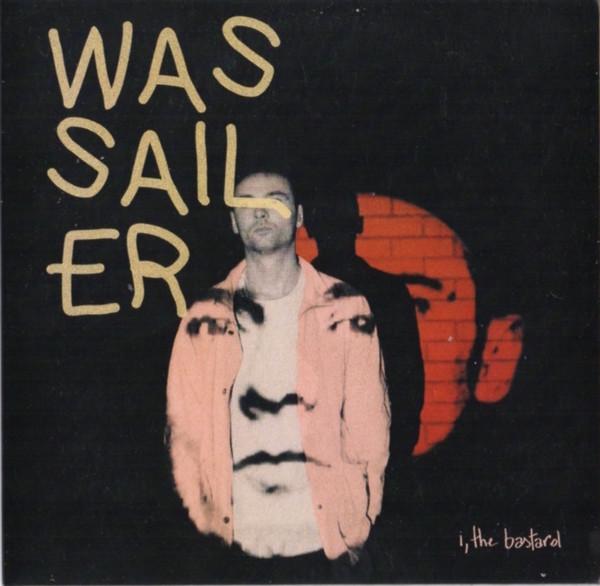 Wassailer - I, The Bastard - Cdr