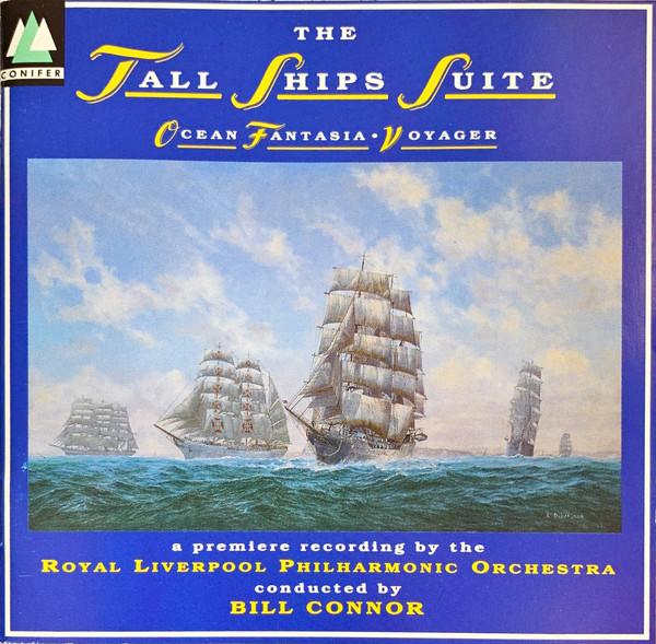 Royal Liverpool Philharmonic Orchestra - Tall Ships Suite; Ocean Fantasia; The Grand Parade Of Sail - Cd