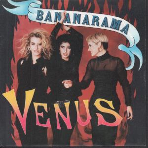 Bananarama - Venus - 7 Inch