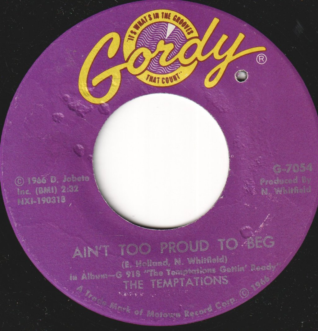 Temptations - Ain't Too Proud To Beg - 7 Inch
