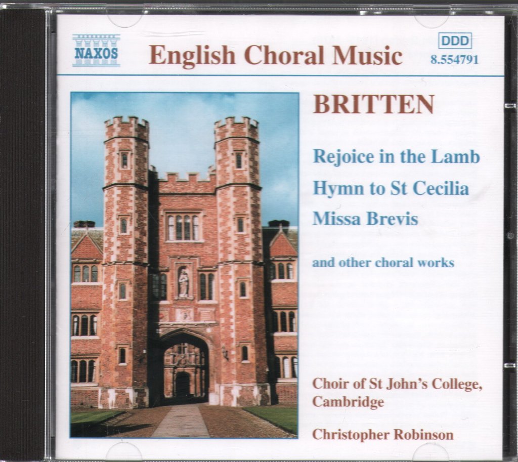 Benjamin Britten - Rejoice In The Lamb • Hymn To St Cecilia • Missa Brevis (And Other Choral Works) - Cd