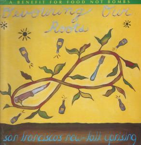 Various Artists - Devouring Our Roots San Francisco New Folk Uprising - Lp