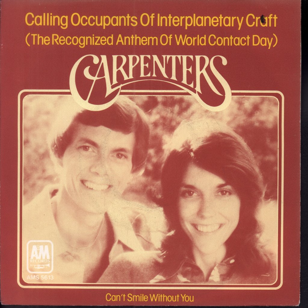 Carpenters - Calling Occupants Of Interplanetary Craft - 7 Inch