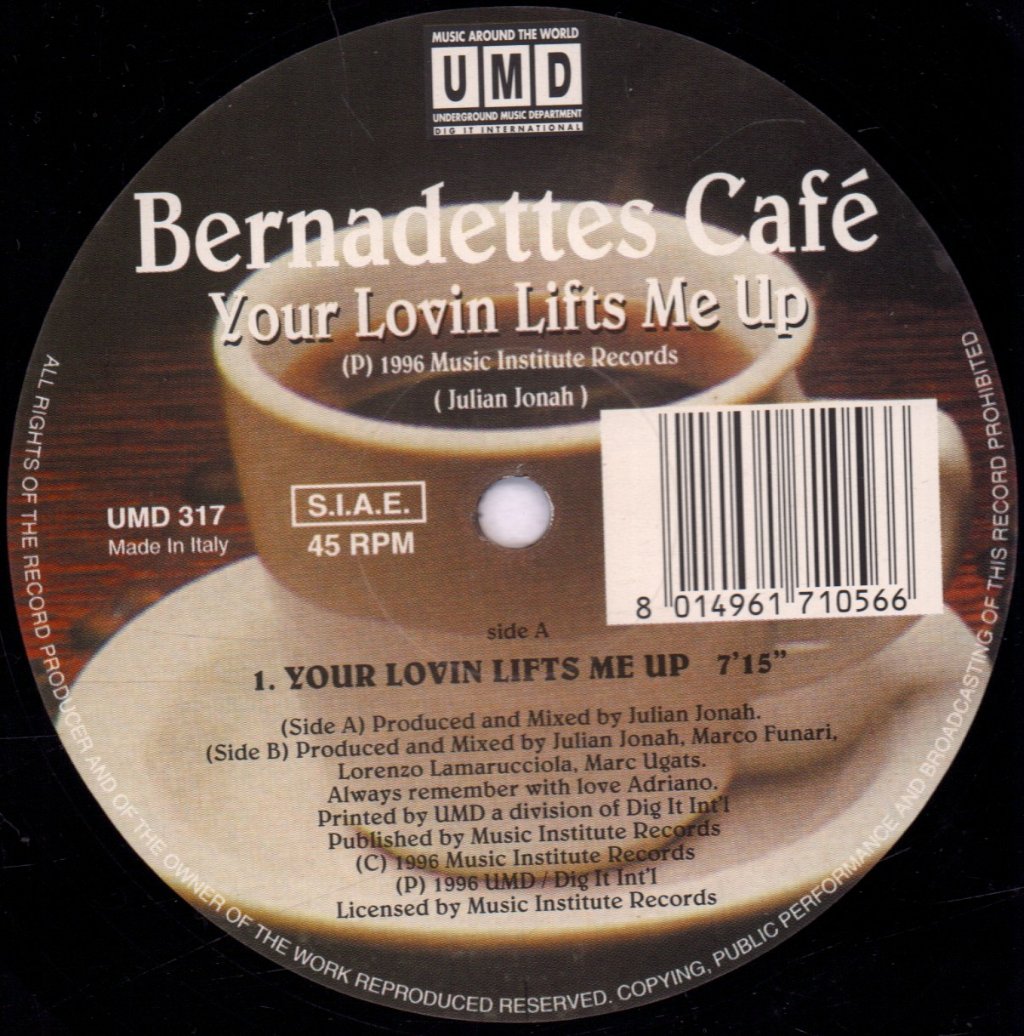 Bernadettes Cafe - Your Lovin Lifts Me Up - 12 Inch