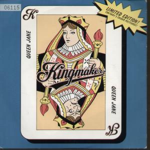 Kingmaker - Queen Jane - 7 Inch
