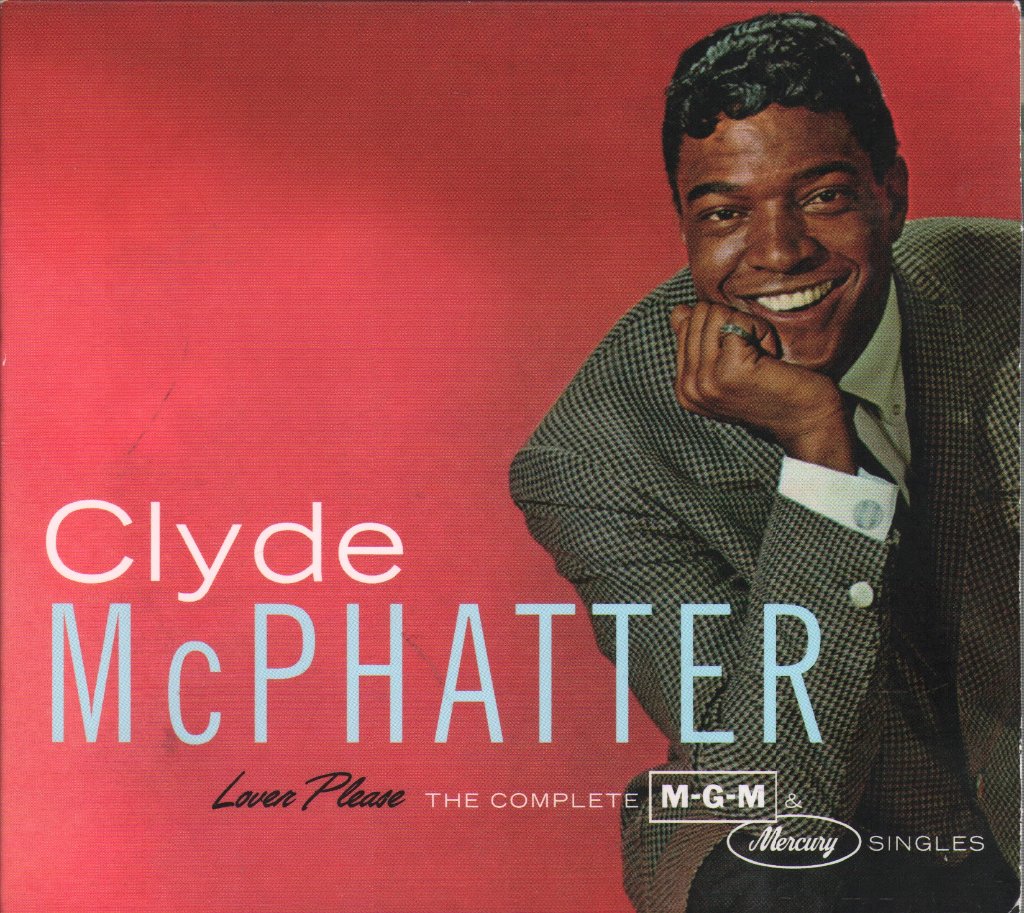 Clyde Mcphatter - Lover Please / The Complete MGM & Mercury Singles - Double Cd