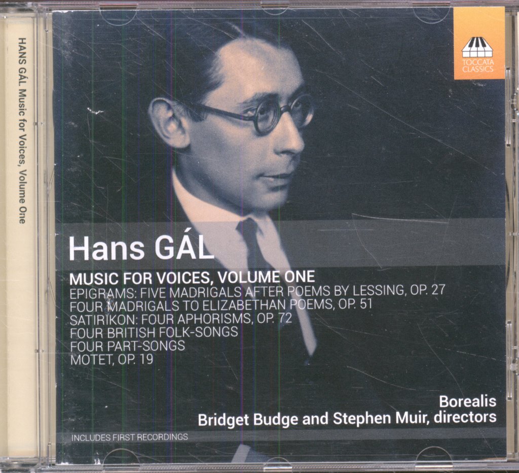 Borealis, Bridget Budge, Stephen Muir - Hans Gal - Music For Voices, Volume One - Cd