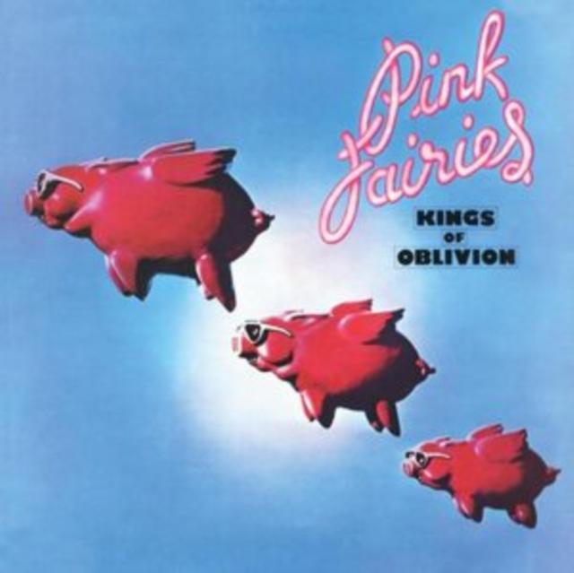Pink Fairies - Kings of Oblivion - Lp