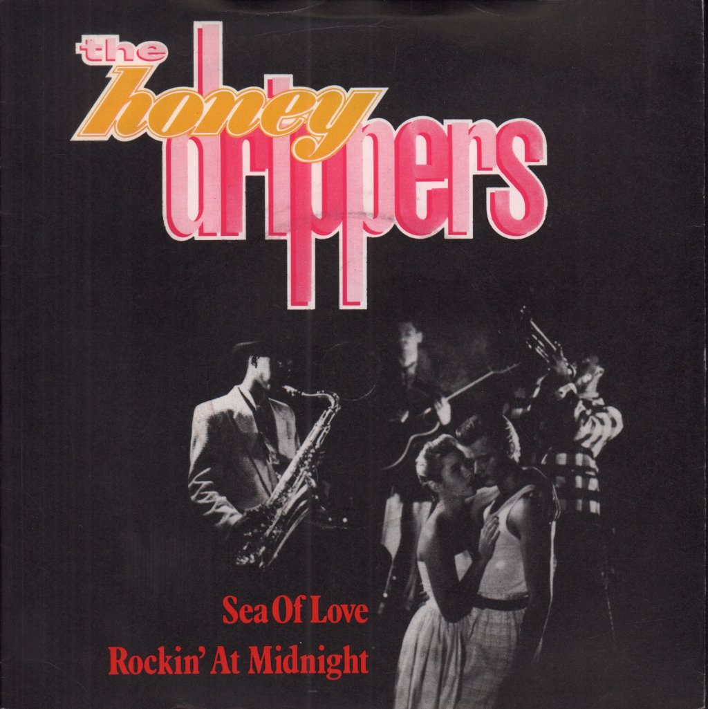 Honey Drippers - Sea Of Love - 7 Inch