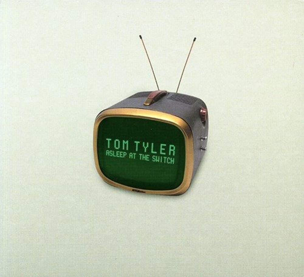 Tom Tyler - Asleep At the Switch - Cd
