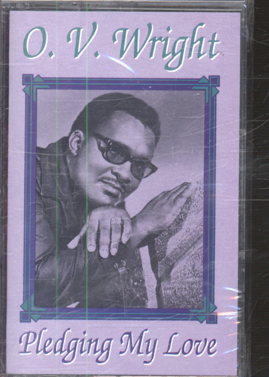 O.V. Wright - Pledging My Love - Cassette