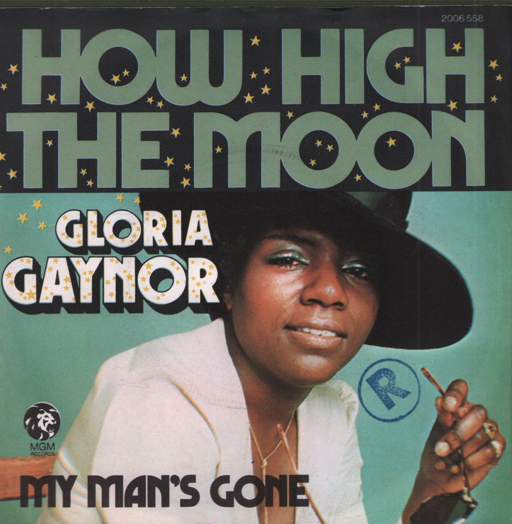Gloria Gaynor - How High The Moon - 7 Inch