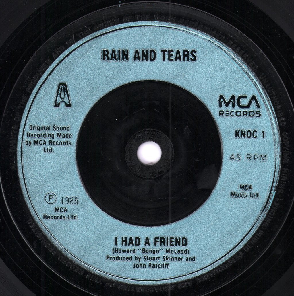 Rain And Tears (80'S Pop) - I Had A Friend - 7 Inch