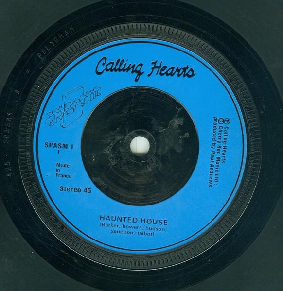 Calling Hearts - Haunted House - 7 Inch