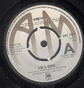 Lon And Derek - Wildfire - 7 Inch